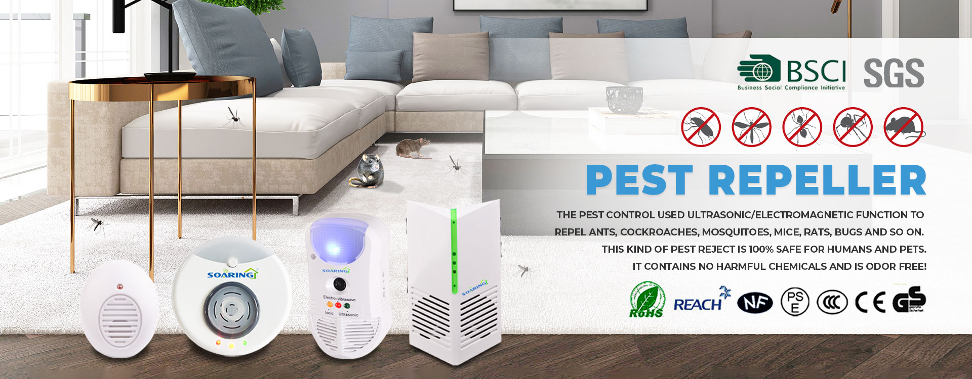 The pest control used ultrasonic/electromagnetic function to  repel ants, cockroaches, mosquitoes, mice, rats, bugs and so on.